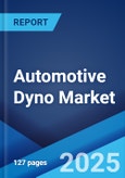 Automotive Dyno Market: Global Industry Trends, Share, Size, Growth, Opportunity and Forecast 2023-2028- Product Image