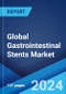 Global Gastrointestinal Stents Market Report by Product Type, Technology Type, Material, End User, and Region 2024-2032 - Product Image