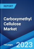Carboxymethyl Cellulose Market: Global Industry Trends, Share, Size, Growth, Opportunity and Forecast 2023-2028- Product Image