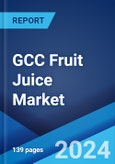 GCC Fruit Juice Market Report by Product Type, Flavor, Packaging Type, Distribution Channel, and Country 2024-2032- Product Image