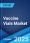 Vaccine Vials Market by Report Type (Multi Dose, Single Dose), Material (Glass, Polymer), Capacity (10ml, 20ml, 2ml, 3ml, 5ml), Application (Preventive Vaccine, Therapeutic Vaccine), and Region 2024-2032 - Product Thumbnail Image