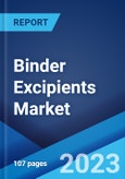 Binder Excipients Market: Global Industry Trends, Share, Size, Growth, Opportunity and Forecast 2023-2028- Product Image