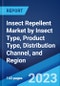 Insect Repellent Market by Insect Type, Product Type, Distribution Channel, and Region 2023-2028 - Product Image