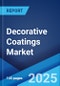 Decorative Coatings Market Report by Technology, Product, Resin Type, Coating Type, Application, and Region 2024-2032 - Product Image