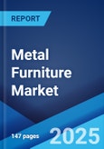 Metal Furniture Market: Global Industry Trends, Share, Size, Growth, Opportunity and Forecast 2023-2028- Product Image