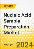 Nucleic Acid Sample Preparation Market - A Global and Regional Analysis: Focus on Technology, Application, Product, End User, and Country - Analysis and Forecast, 2023-2033- Product Image