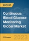 Continuous Blood Glucose Monitoring Global Market Opportunities And Strategies To 2031 - Product Thumbnail Image