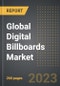 Global Digital Billboards Market - Analysis By Location (Indoor, Outdoor), Type (Dynamic, Automated, Advertising, Interactive), End-User Industry, By Region, By Country: Market Size, Insights, Competition, Covid-19 Impact and Forecast (2023-2028) - Product Thumbnail Image
