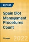 Spain Clot Management Procedures Count by Segments (Inferior Vena Cava Filters (IVCF) Procedures and Thrombectomy Procedures) and Forecast, 2015-2030 - Product Thumbnail Image