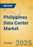 Philippines Data Center Market - Investment Analysis & Growth Opportunities 2024-2029- Product Image