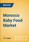 Morocco Baby Food Market Size by Categories, Distribution Channel, Market Share and Forecast, 2022-2027 - Product Thumbnail Image