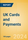 UK Cards and Payments - Opportunities and Risks to 2027- Product Image