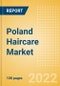Poland Haircare Market Size and Trend Analysis by Categories and Segment, Distribution Channel, Packaging Formats, Market Share, Demographics and Forecast, 2021-2026 - Product Thumbnail Image