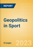 Geopolitics in Sport - Thematic Intelligence- Product Image