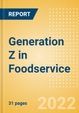Generation Z in Foodservice - Thematic Intelligence- Product Image