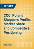 CCC, Poland (Clothing and Footwear) Shoppers Profile, Market Share and Competitive Positioning- Product Image