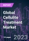 Global Cellulite Treatment Market 2022-2032 by Cellulite Type, Technology, Treatment Type, End User, and Region: Trend Forecast and Growth Opportunity - Product Image