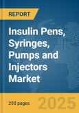 Insulin Pens, Syringes, Pumps and Injectors Market Report 2025- Product Image