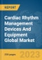 Cardiac Rhythm Management (CRM) Devices And Equipment Global Market Report 2023 - Product Thumbnail Image