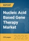 Nucleic Acid Based Gene Therapy Market Report 2025 - Product Image