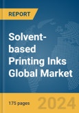 Solvent-based Printing Inks Global Market Report 2024- Product Image