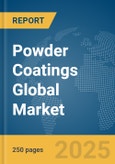 Powder Coatings Global Market Report 2025- Product Image