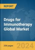 Drugs for Immunotherapy Global Market Report 2024- Product Image