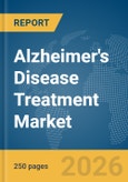 Alzheimer's Disease Treatment Market Report 2026- Product Image
