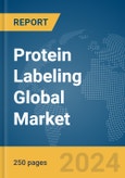 Protein Labeling Global Market Report 2024- Product Image