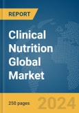 Clinical Nutrition Global Market Report 2024- Product Image