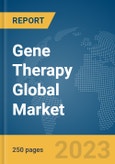 Gene Therapy Global Market Report 2023- Product Image