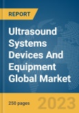 Ultrasound Systems Devices And Equipment Global Market Report 2024- Product Image
