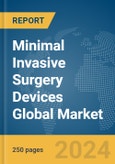 Minimal Invasive Surgery Devices Global Market Report 2024- Product Image