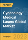 Gynecology Medical Lasers Global Market Report 2024- Product Image