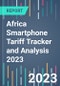 Africa Smartphone Tariff Tracker and Analysis 2023 - Product Thumbnail Image
