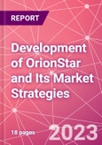 Development of OrionStar and Its Market Strategies- Product Image