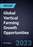 Global Vertical Farming Growth Opportunities- Product Image