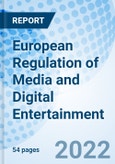 European Regulation of Media and Digital Entertainment- Product Image