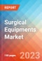 Surgical Equipments - Market Insights, Competitive Landscape, and Market Forecast - 2027 - Product Image