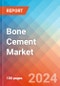 Bone Cement - Market Insights, Competitive Landscape, and Market Forecast - 2027 - Product Thumbnail Image