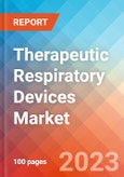Therapeutic Respiratory Devices - Market Insights, Competitive Landscape, and Market Forecast - 2027- Product Image