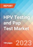 HPV Testing and Pap Test - Market Insights, Competitive Landscape, and Market Forecast - 2027- Product Image