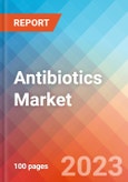 Antibiotics - Market Insights, Competitive Landscape, and Market Forecast - 2027- Product Image