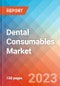 Dental Consumables - Market Insights, Competitive Landscape, and Market Forecast - 2027 - Product Thumbnail Image