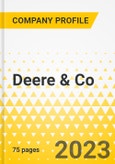 Deere & Co. - Agriculture & Turf Segment - Annual Strategy Dossier - 2023 - Strategic Focus, Key Strategies & Plans, SWOT, Trends & Growth Opportunities, Market Outlook- Product Image