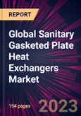 Global Sanitary Gasketed Plate Heat Exchangers Market 2023-2027- Product Image