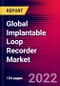Global Implantable Loop Recorder Market Size, Share and Trends Analysis 2022-2028 MedCore - Product Image