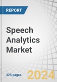 Speech Analytics Market by Component (Solutions, Services), Business Function, Application (Customer Experience Management, Sentiment Analysis), Vertical (BFSI, Telecom, Healthcare and Life Sciences) and Region - Global Forecast to 2027- Product Image