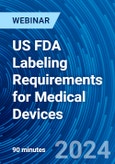 US FDA Labeling Requirements for Medical Devices - Webinar (Recorded)- Product Image