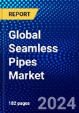 Global Seamless Pipes Market (2023-2028) Competitive Analysis, Impact of Covid-19, Impact of Economic Slowdown & Impending Recession, Ansoff Analysis- Product Image